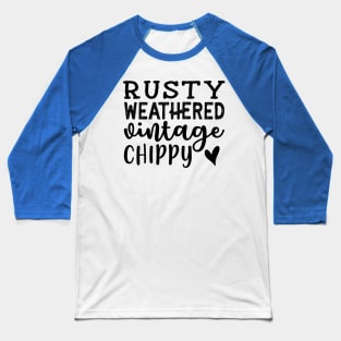 Rusty Weathered Vintage Chippy Antique Thrifting Cute Baseball T-Shirt